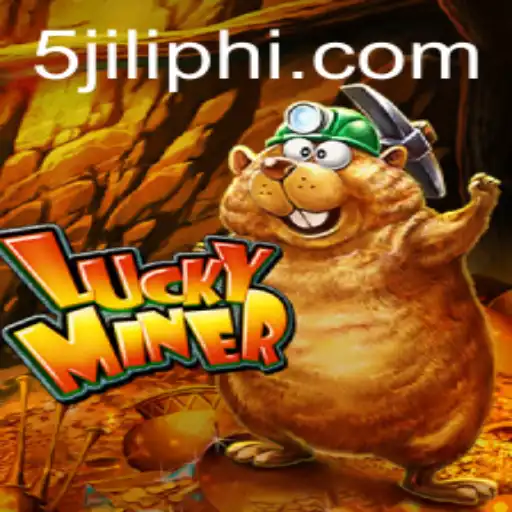 Discover LuckyMiner: A Journey into the Exciting World of 5JILI.COM